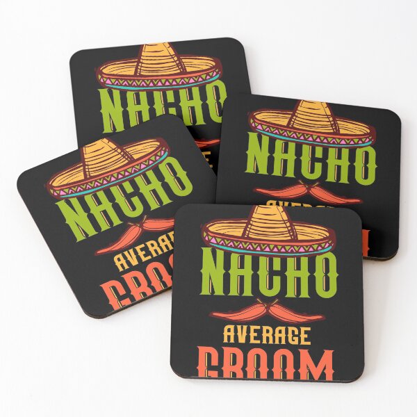 Aperçu de l'œuvre Nacho Average Groom design, Cinco De Mayo Groom design cadeau créée et vendue par Lisbob.