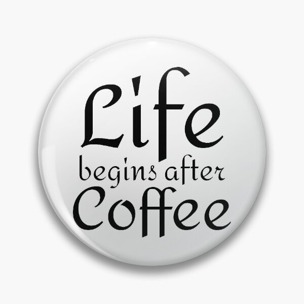 Item preview, Life Begins After Coffee designed and sold by 4AllTimes.