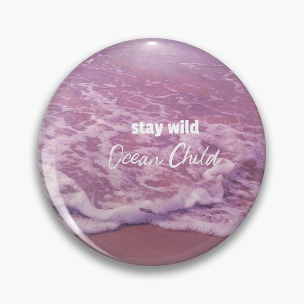 Item preview, Pink Stay Wild Ocean Child designed and sold by Phil Studios.