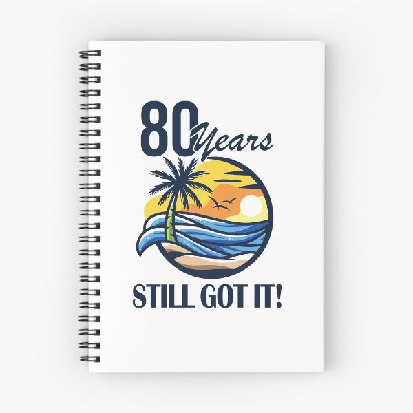 Item preview, 80 years - still got IT! designed and sold by Cutebutfunny.