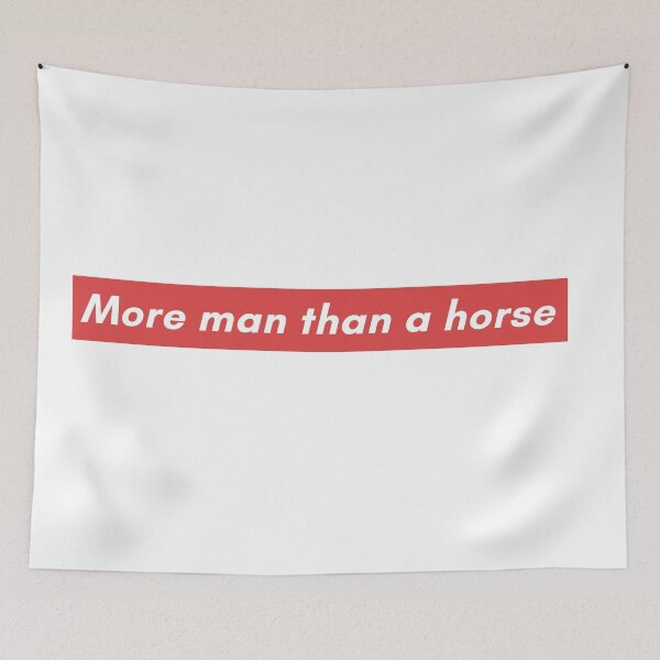 Item preview, More man than a horse designed and sold by Vaishnavi Deo.