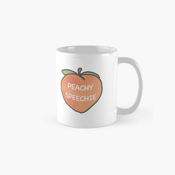 Peachie Speechie - Coffee Mug