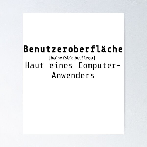 Artikel-Vorschau von Benutzeroberfläche Spruch Definition, designt und verkauft von mederDESIGNS.