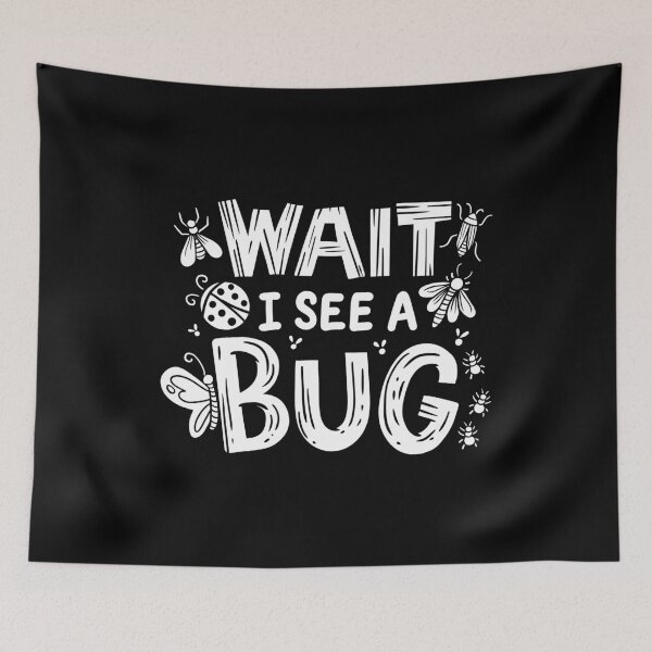 Item preview, Bug Insect Entomologist Entomology designed and sold by Mealla.