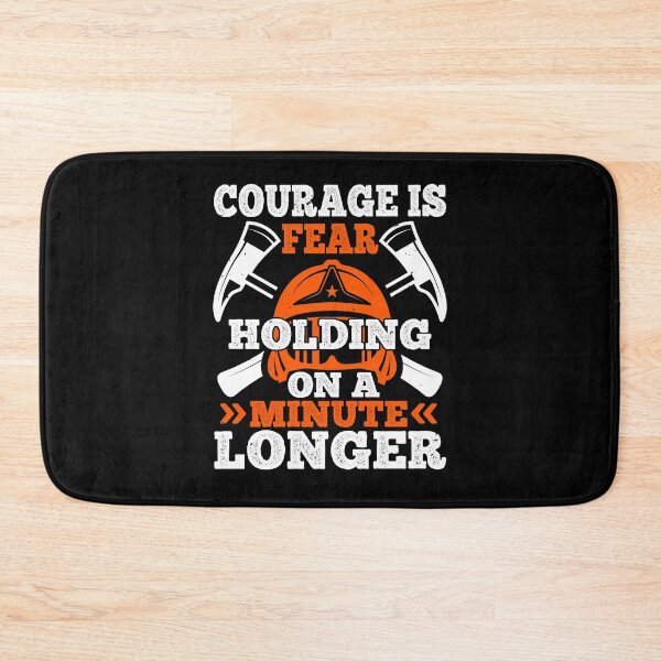 Item preview, Courage Is Fear Holding On A Minute Longer designed and sold by GoodVibeDesign.