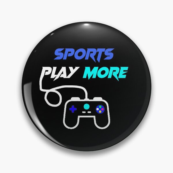 Item preview, Play More Sports designed and sold by AndrewPlus.