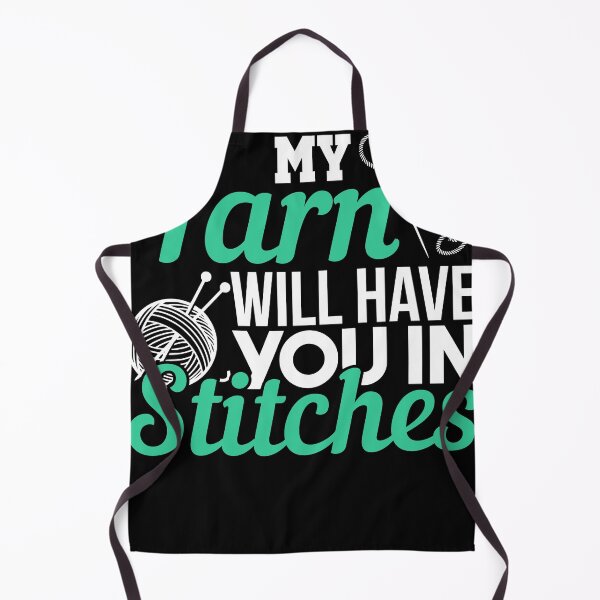 Item preview, My Yarn will Have you in Sttches designed and sold by Grinover.
