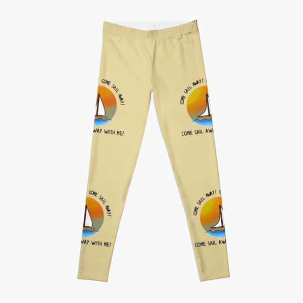 Come Sail Away - Styx Design Leggings