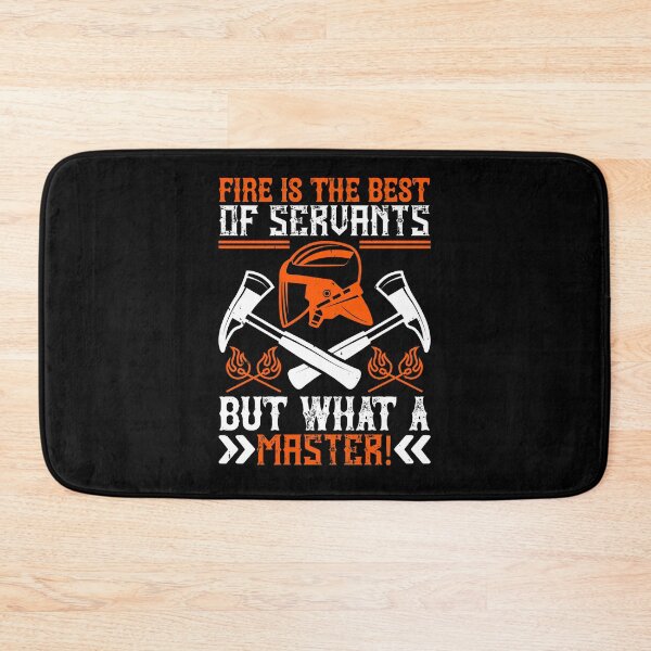 Item preview, Fire Is The Best Of Servants But What A Master! designed and sold by GoodVibeDesign.