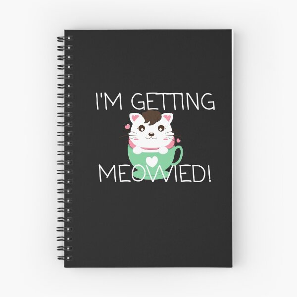 Item preview, I’m getting  meowied designed and sold by bonus24.