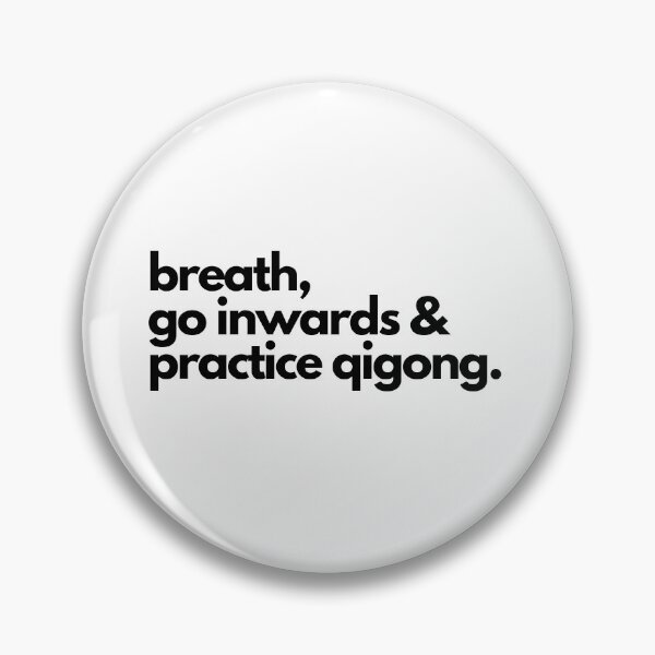 Item preview, Breath, go inwards and practice qigong designed and sold by NourishedTees.
