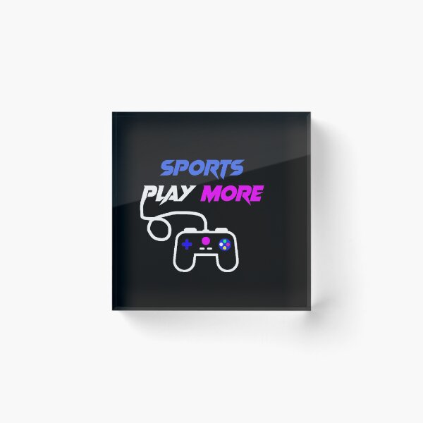 Item preview, Play More Sports designed and sold by AndrewPlus.
