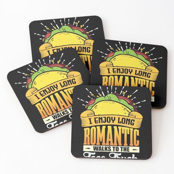 Item preview, I enjoy long Romantic walks to the Taco Truck designed and sold by Grinover.