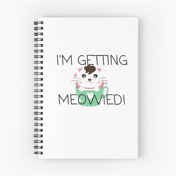 Item preview, I’m getting  meowied designed and sold by bonus24.