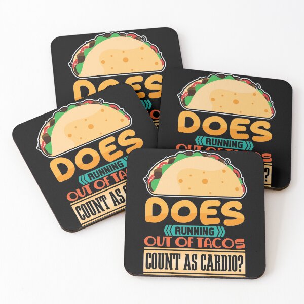 Item preview, Dies running out of Tacos count as Cardio designed and sold by Grinover.