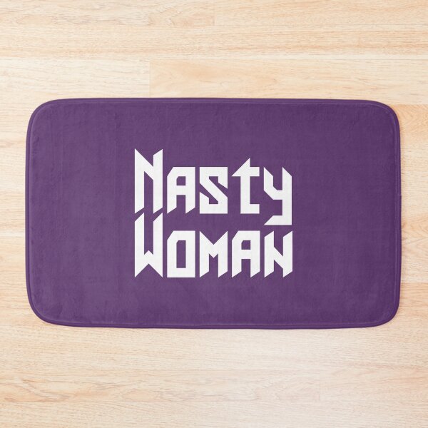 Item preview, Nasty Woman #3 designed and sold by SalahBlt.