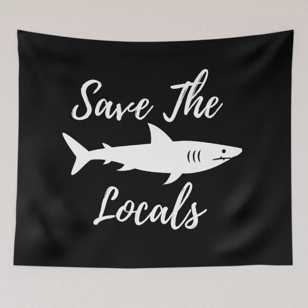 Item preview, Save the locals designed and sold by Zaibo.