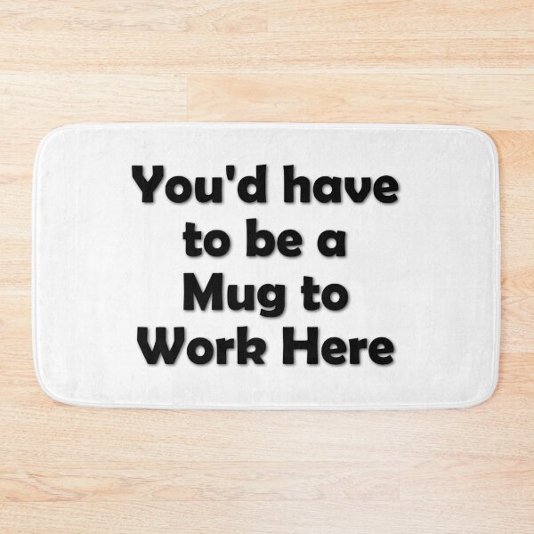 Item preview, Funny office quote designed and sold by bradm50.