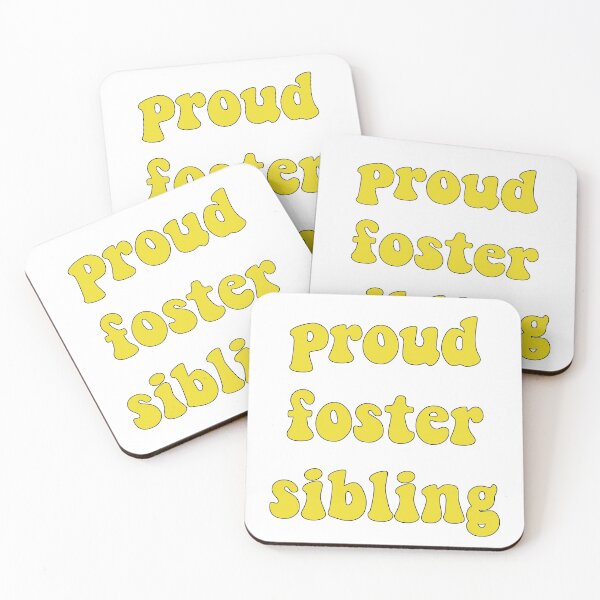 Item preview, Proud foster sibling designed and sold by TeganLB.