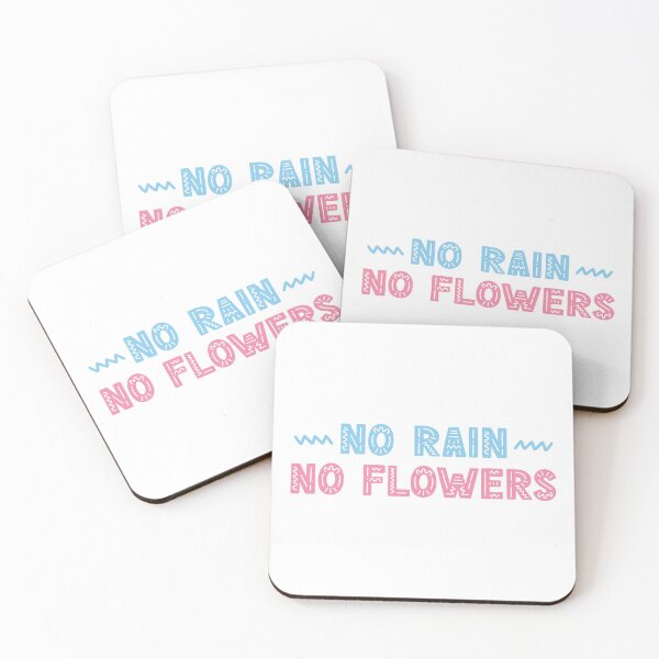 Item preview, No rain, no flowers designed and sold by letterbrighter.
