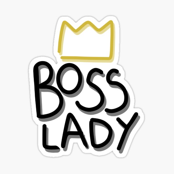 Boss lady" Sticker Sale | Redbubble