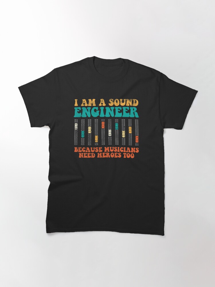 sound engineer shirt