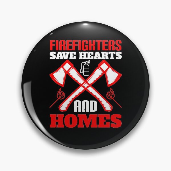 Item preview, Firefighters Save Hearts And Homes designed and sold by GoodVibeDesign.