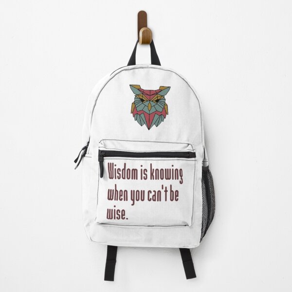 Item preview, Wisdom is knowing when you can't be wise designed and sold by Bees-Honey-Gift.