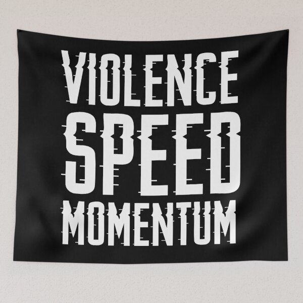 Item preview, Violence Speed Momentum - Dr. Disrespect designed and sold by KauzSL.