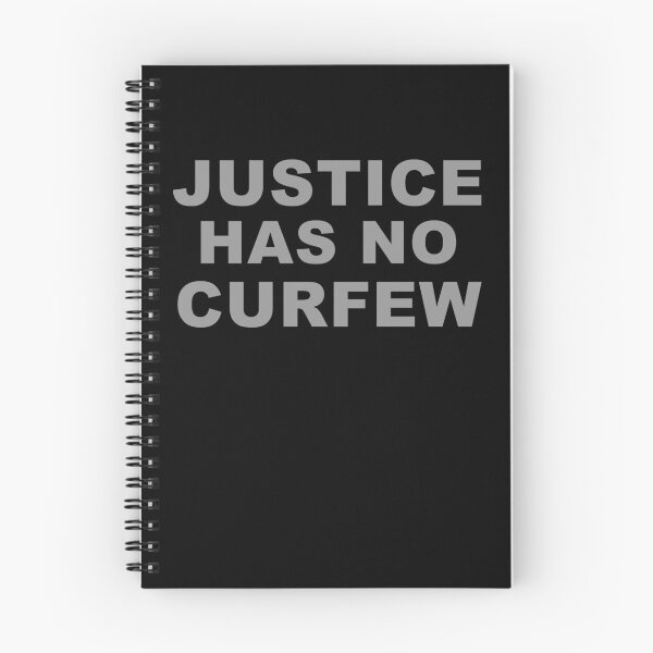 Item preview, Justice Has No Curfew designed and sold by thesaltflat.