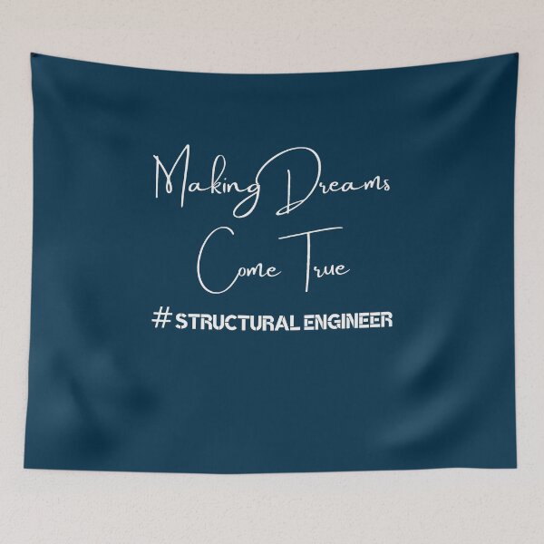 Item preview, Making Dreams Come True Structural Engineer Dream designed and sold by ShirtzTonight.