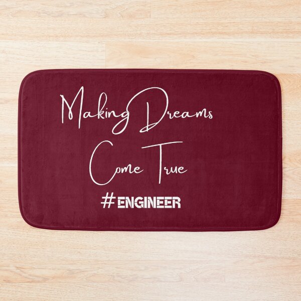 Item preview, Engineer Engineering Dream Making Dreams Come True designed and sold by ShirtzTonight.