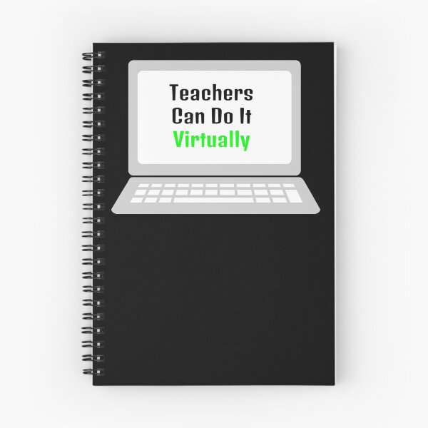 Item preview, Teachers Can Do It Virtually gIFT designed and sold by ToniaKroeger.