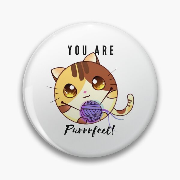 Item preview, You are Purrrfect! designed and sold by TeeJunky.