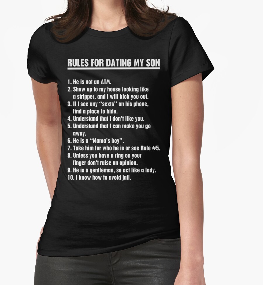 rules of dating my son shirt