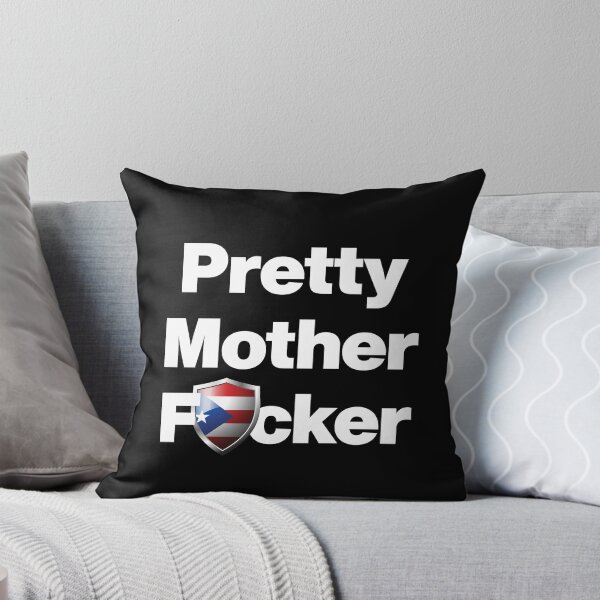 Item preview, I am a Pretty Mother Focker from Puerto Rico designed and sold by HelloFromAja.