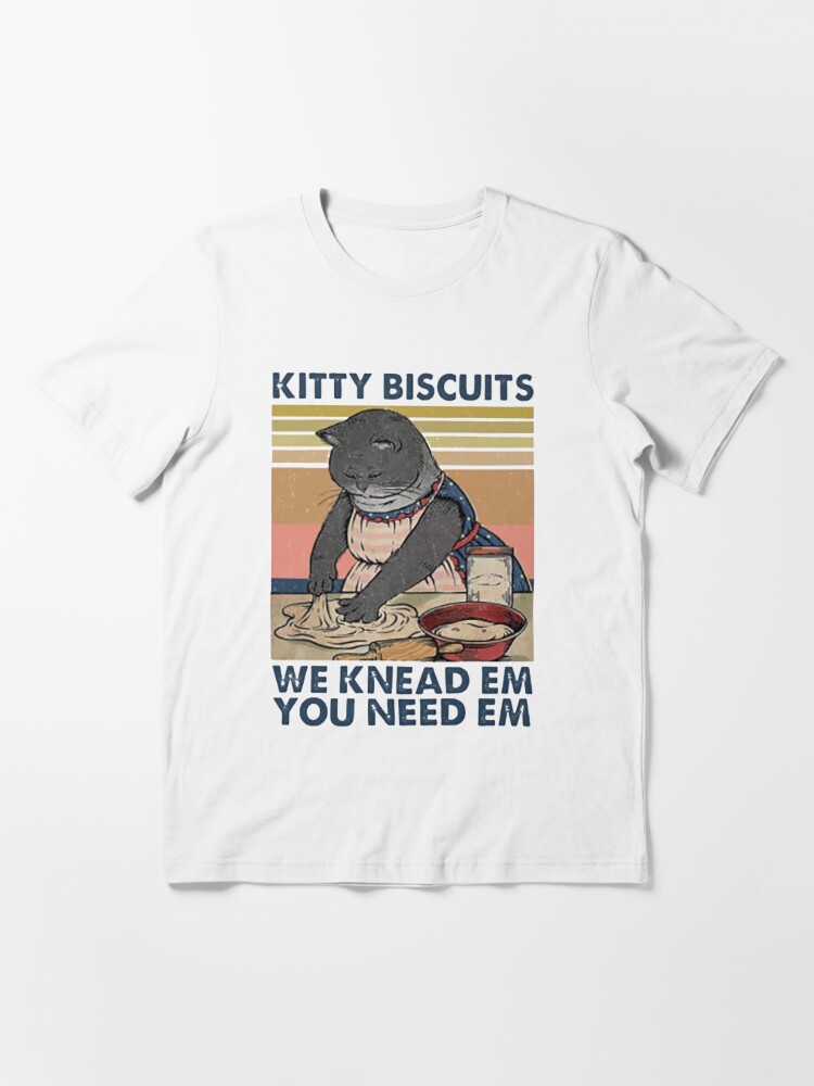 cat making biscuits shirt