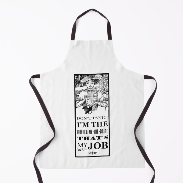 Item preview, Mother of the Bride Don't Panic  designed and sold by blackheartscot.