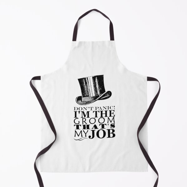 Item preview, Groom - Don't Panic - That's My Job designed and sold by blackheartscot.