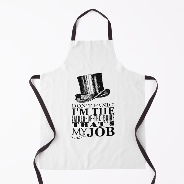 Item preview, Father of the Bride - Don't Panic - That's My Job designed and sold by blackheartscot.