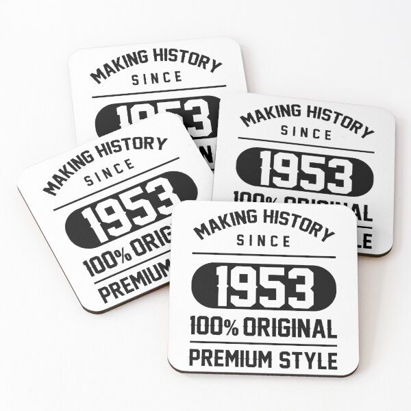 Item preview, Making history since 1953 - 67th Birthday Gift designed and sold by DiogoCalheiros.