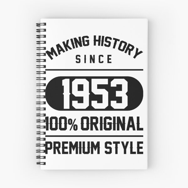 Item preview, Making history since 1953 - 67th Birthday Gift designed and sold by DiogoCalheiros.