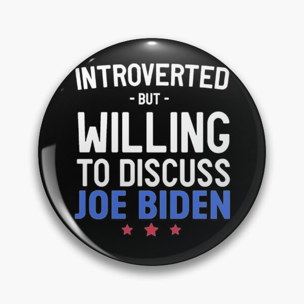 Item preview, Introverted but discuss Joe Biden designed and sold by LynnSites.