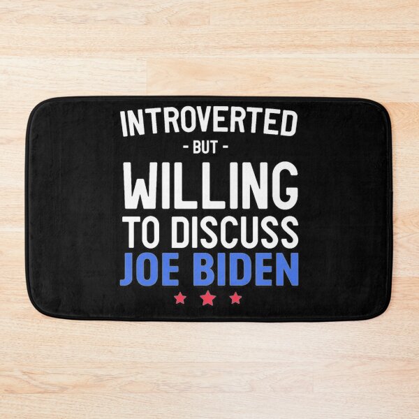 Item preview, Introverted but discuss Joe Biden designed and sold by LynnSites.