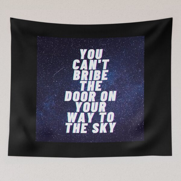 Item preview, Haryy style-You can't bribe the door on your way to the sky designed and sold by Sanskrati.