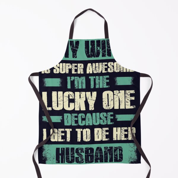 Item preview, My Wife is super Awesome because I get to be her Husband designed and sold by mmos.