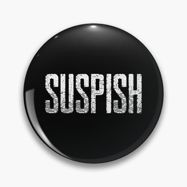 Item preview, SUSPISH designed and sold by ephimeral.