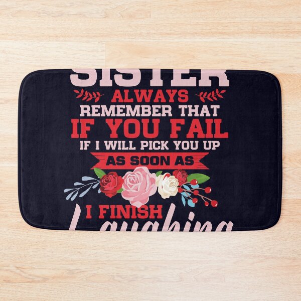 Item preview, You and I are sister remember that  designed and sold by mmos.