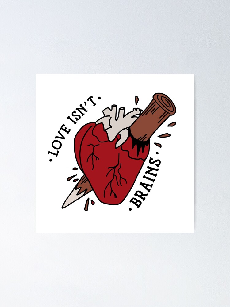 "Spike Love Isn't Brains Heart Quote" Poster for Sale by likeapeach