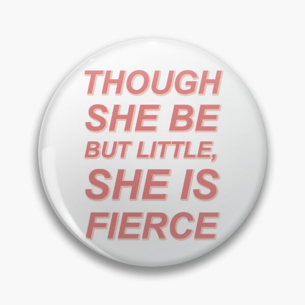 Item preview, Though She Be But Little She Is Fierce Red designed and sold by crayonwords.